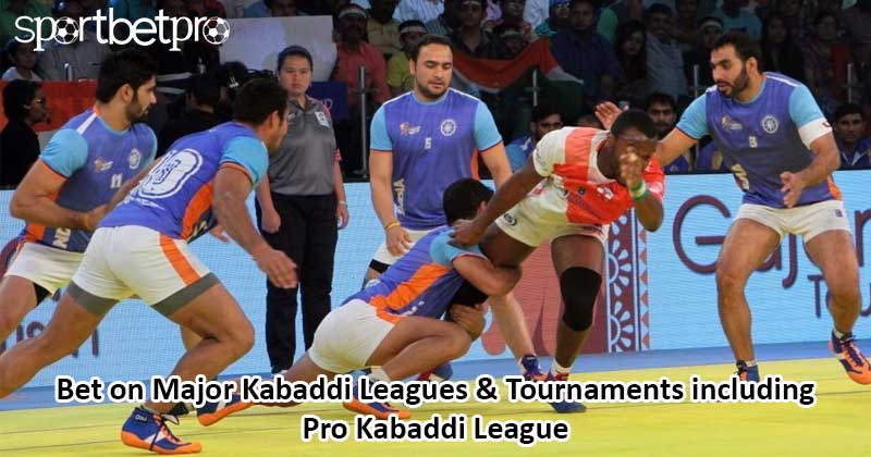 Bet on Major Kabaddi Leagues and Tournaments including Pro Kabaddi League