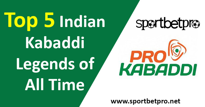 Top 5 Indian Kabaddi Legends of All Time