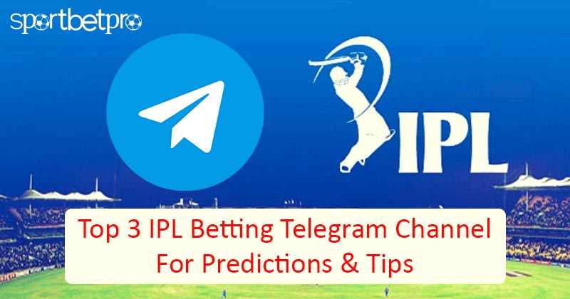 Top 3 IPL Betting Telegram Channel
