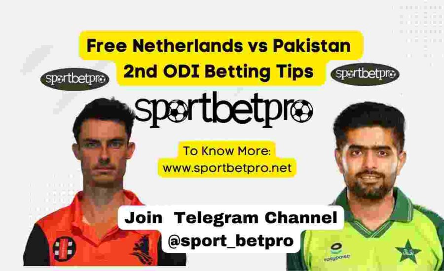 2nd ODI Netherlands vs Pakistan Betting Tips – Pitch Report, Head to Head, Playing11