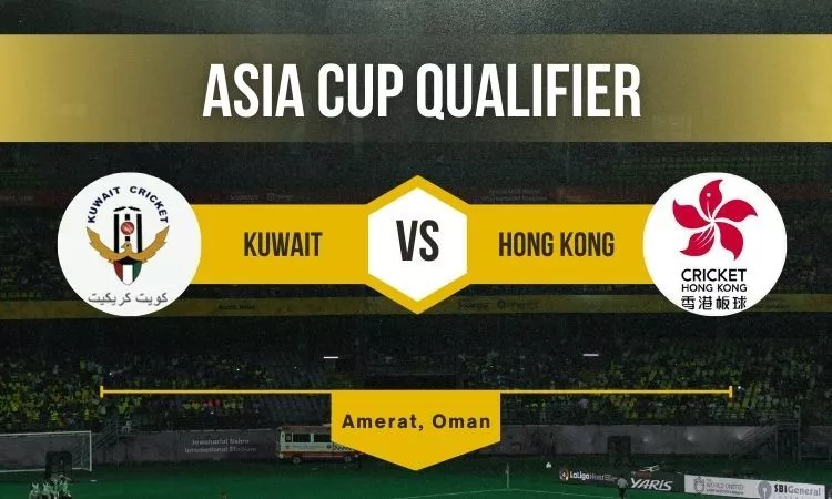 Kuwait vs Hong Kong Free Betting Tips, Dream11 Team, Pitch Report & Head to Head