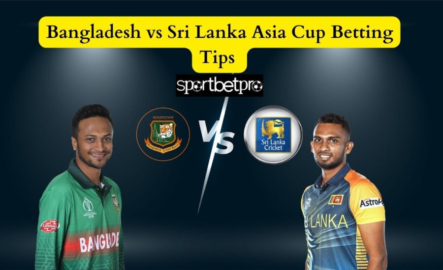 Sri Lanka Vs Bangladesh Today Match Prediction, Sri Lanka Vs Bangladesh Free Betting Tips, Sri Lanka Vs Bangladesh Dream11 Team, Sri Lanka Vs Bangladesh Playing 11, Sri Lanka Vs Bangladesh Pitch Report