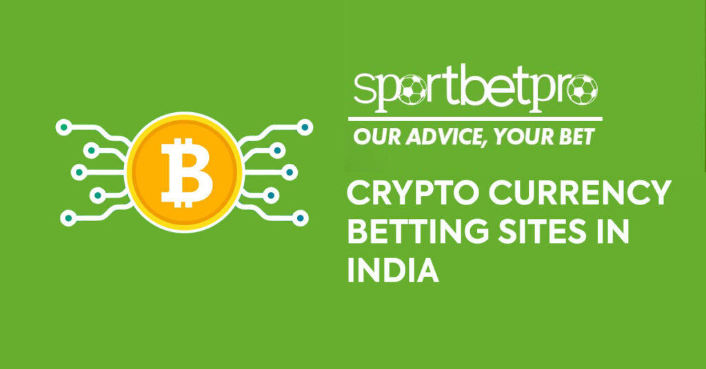 Crypto Currency Betting Sites India