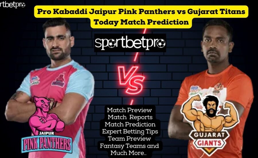 Jaipur Pink Panthers vs Gujarat Titans Today Match Prediction