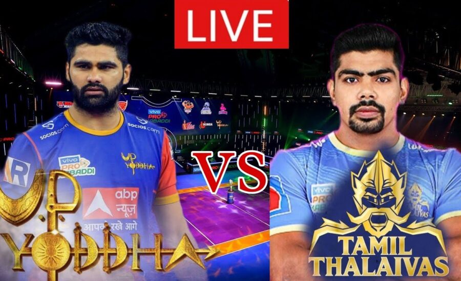 UP Yoddha vs Tamil Thalaivas Vivo Pro Kabaddi League (PKL) Match Prediction, UP vs Tamil Thalaiva Betting Tips & Odds