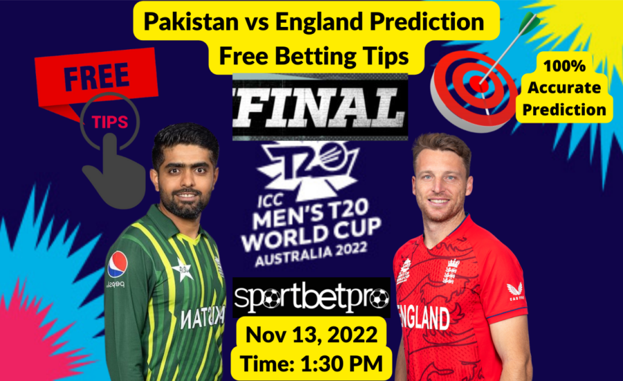 Final T20 World Cup: ENG vs PAK Betting Tips – Odds & Predictions, Head to Head, Pitch Report
