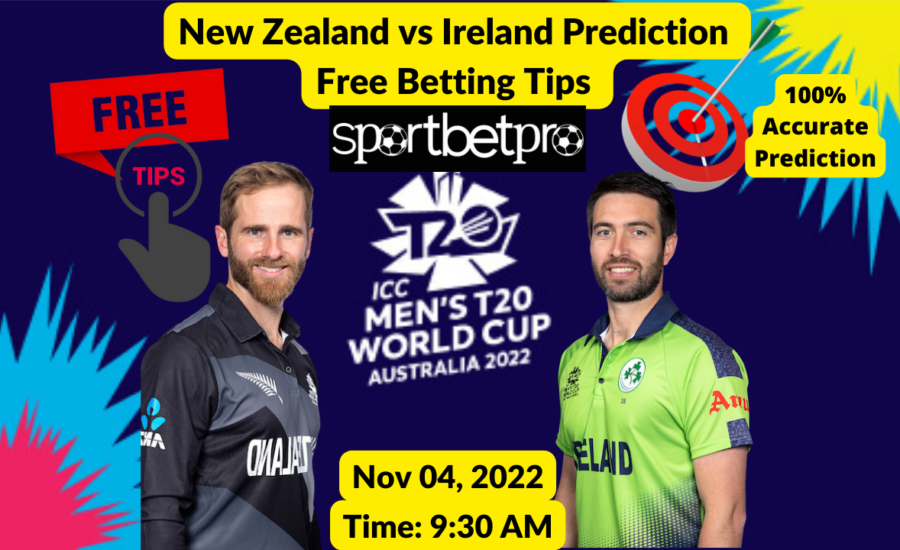 4th Nov NZ vs IRE Betting Tips – Odds & Predictions, Head to Head, Pitch Report