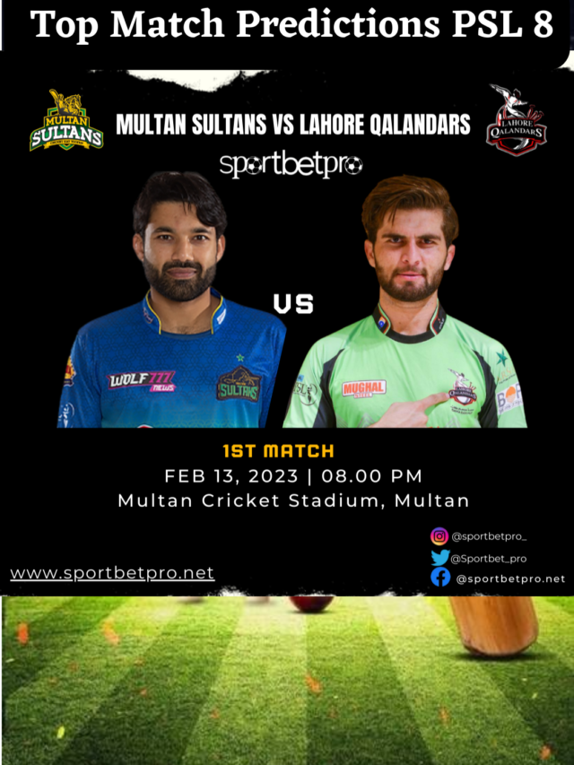 PSL 8 Multan Sultans vs Lahore Qalandars Match Prediction