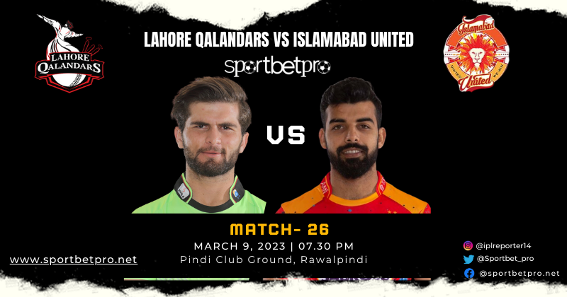Lahore Qalandars vs Islamabad United Match Prediction