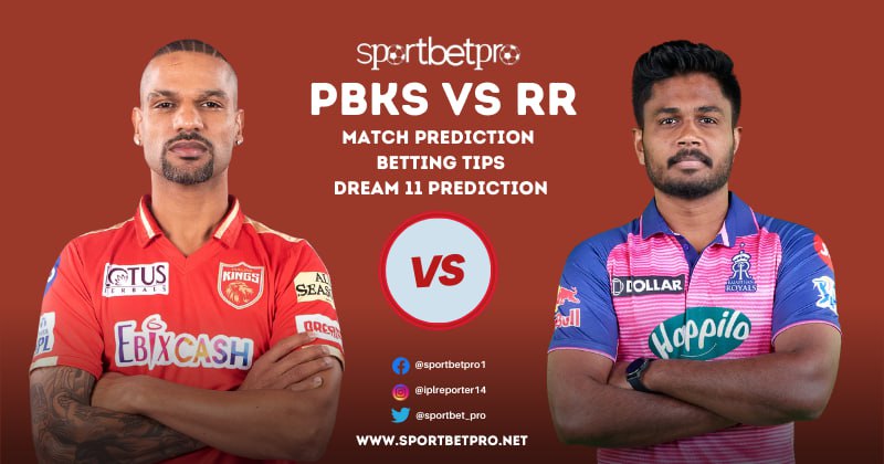 19th May PBKS vs RR Betting Tips, Odds, & Match Prediction - Who Will Win Today’s IPL Match?